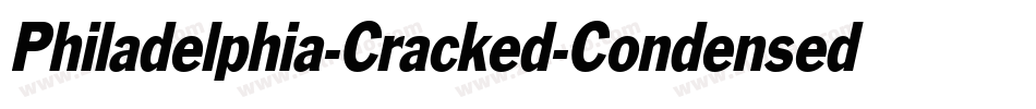 Philadelphia-Cracked-Condensed Italic字体转换